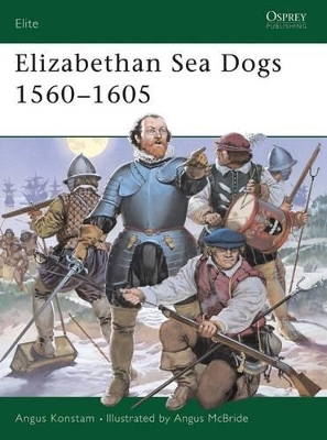 Elizabethan Sea Dogs 1560-1605 book