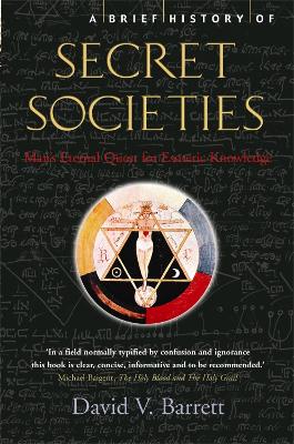 Brief History of Secret Societies book