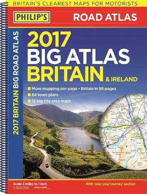 Philip's Big Road Atlas Britain and Ireland 2017 book
