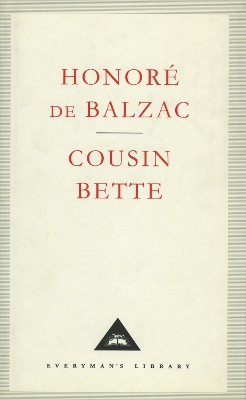 Cousin Bette by Honore de Balzac