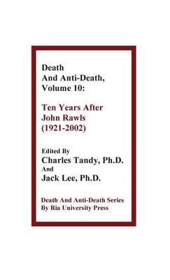 Death and Anti-Death, Volume 10 by Charles Tandy