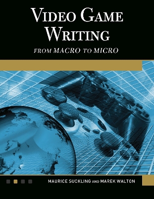 Video Game Writing book