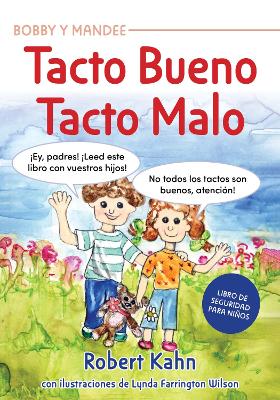 Tacto Bueno, Tacto Malo book