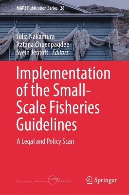 Implementation of the Small-Scale Fisheries Guidelines: A Legal and Policy Scan book