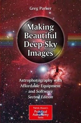 Making Beautiful Deep-Sky Images book