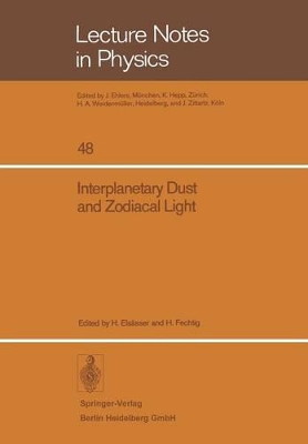 Interplanetary Dust and Zodiacal Light book