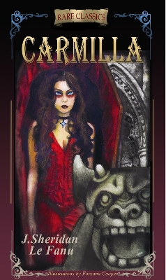 CARMILLA: Abridged with new black and white illustrations by Joseph Sheridan Le Fanu