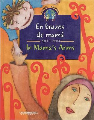 En Brazos de Mama/In Mama's Arms book