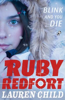 Blink and You Die (Ruby Redfort, Book 6) by Lauren Child