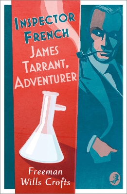 Inspector French: James Tarrant, Adventurer (Inspector French, Book 17) book