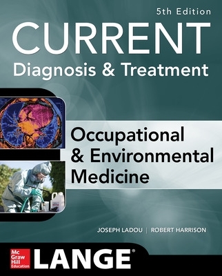 CURRENT Occupational and Environmental Medicine book