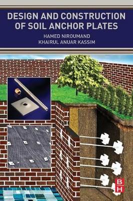 Design and Construction of Soil Anchor Plates book