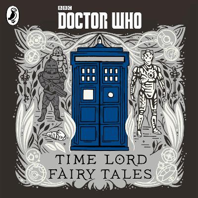 Doctor Who: Time Lord Fairy Tales book