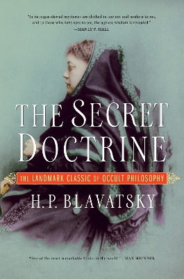 Secret Doctrine by H. P. Blavatsky