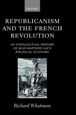 Republicanism and the French Revolution book