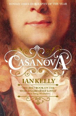 Casanova by Ian Kelly