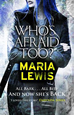 Who's Afraid Too? by Maria Lewis
