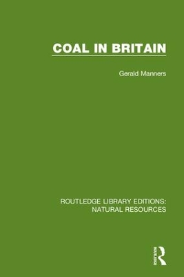 Coal in Britain by Gerald Manners