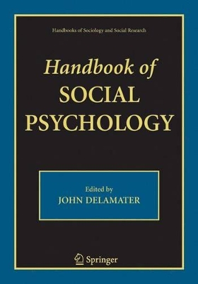Handbook of Social Psychology by John DeLamater