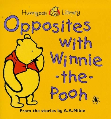 Opposites with Winnie-the-Pooh book