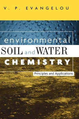 Environmental, Soil and Water Chemistry book