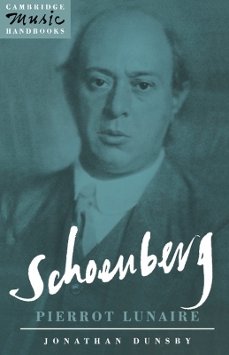 Schoenberg: Pierrot Lunaire book