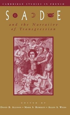 Sade and the Narrative of Transgression book