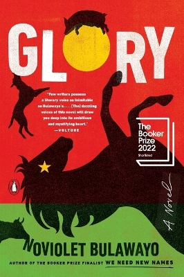 Glory: A Novel by NoViolet Bulawayo