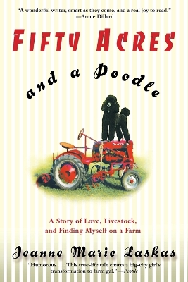 Fifty Acres And A Poodle book