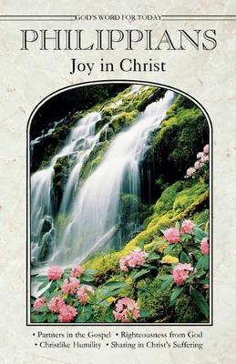 God's Word For Today: Philippians/Joy in Christ book
