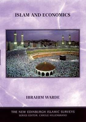 Islam and Economics by Ibrahim Warde