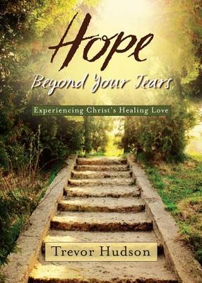 Hope Beyond Your Tears book