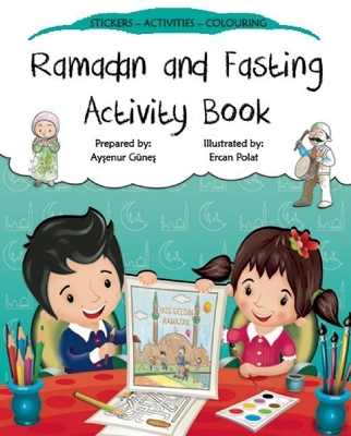 Ramadan and Fasting Activity Book book