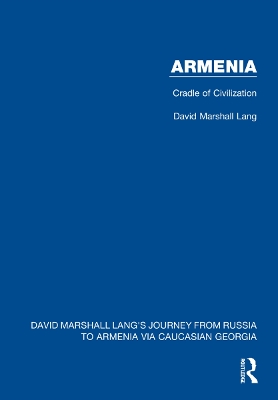 Armenia: Cradle of Civilization book