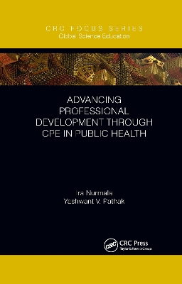 Advancing Professional Development through CPE in Public Health by Ira Nurmala