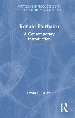 Ronald Fairbairn: A Contemporary Introduction by David P. Celani