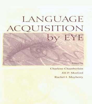 Language Acquisition By Eye by Charlene Chamberlain