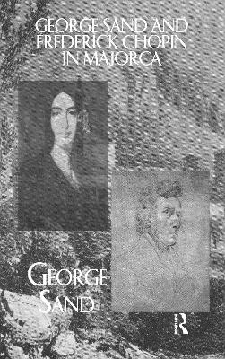 George Sand and Frederick Chopin in Majorca book