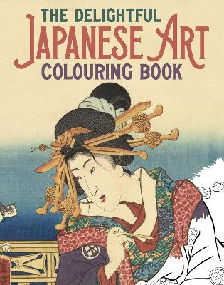 The Delightful Japanese Art Colouring Book book