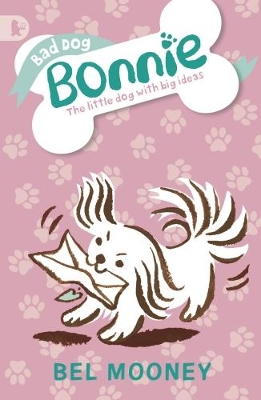 Bad Dog Bonnie book