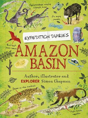 Expedition Diaries: Amazon Basin book