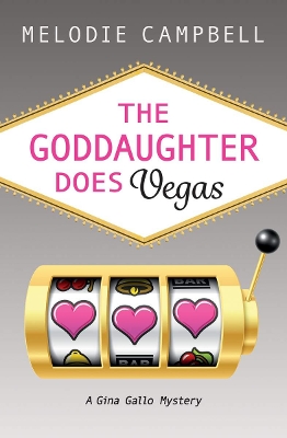 The Goddaughter Does Vegas book