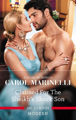 Claimed for the Sheikh's Shock Son by Carol Marinelli