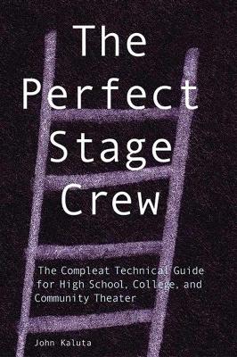 Perfect Stage Crew book