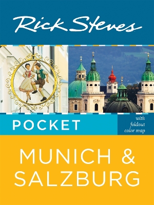Rick Steves Pocket Munich & Salzburg (Second Edition) book
