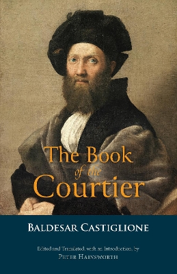 The Book of the Courtier by Baldesar Castiglione