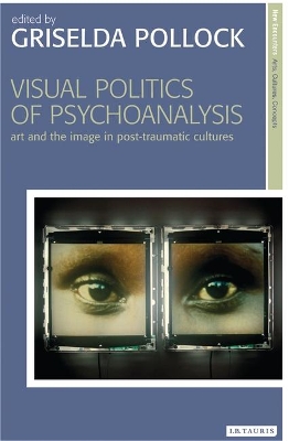 Visual Politics of Psychoanalysis book