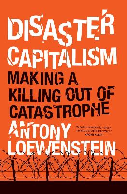 Disaster Capitalism book