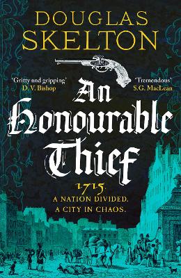 An Honourable Thief: A must-read historical crime thriller by Douglas Skelton