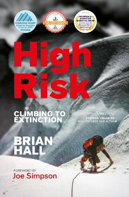 High Risk: Climbing to extinction book